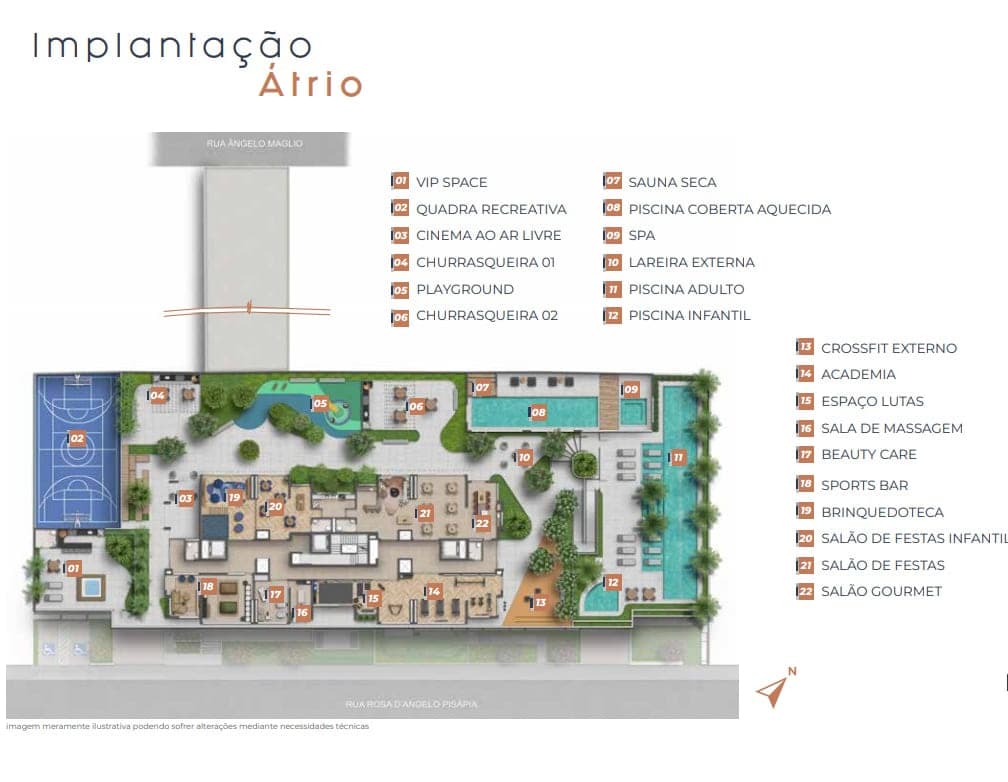 Implantação do átrio: quadra recreativa e vip space numa ponta, piscinas adulto, infantil e coberta aquecida na outra, e a faixa central de salões, academia e spa entre as duas.